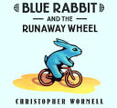 Blue_Rabbit_and_the_runaway_wheel