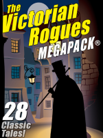 The_Victorian_Rogues_Megapack