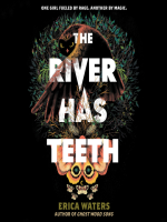 The_river_has_teeth
