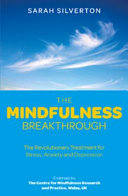 The_mindfulness_breakthrough