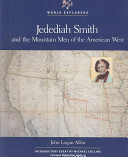 Jedediah_Smith_and_the_mountain_men_of_the_American_West