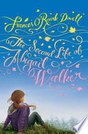 The_second_life_of_Abigail_Walker