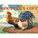 The_rooster_s_gift