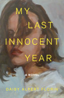 My_last_innocent_year