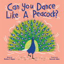 Can_you_dance_like_a_peacock_