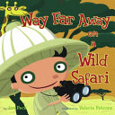 Way_far_away_on_a_wild_safari