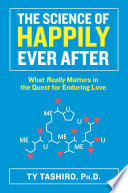 The_science_of_happily_ever_after