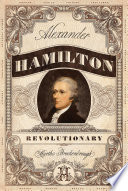 Alexander_Hamilton__revolutionary