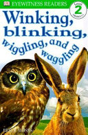 Winking__blinking__wiggling__and_waggling