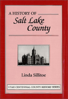 A_history_of_Salt_Lake_County