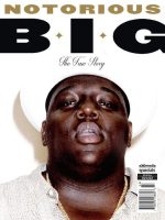 Notorious_B_I_G__-_Biggie_Smalls_The_True_Story