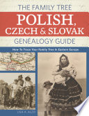 The_Family_Tree_Polish__Czech___Slovak_genealogy_guide
