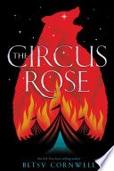 The_Circus_rose