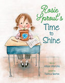 Rosie_Sprout_s_time_to_shine