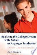 Realizing_the_college_dream_with_autism_or_Asperger_syndrome