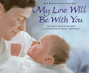 My_love_will_be_with_you