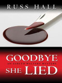Goodbye__she_lied