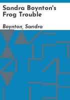 Sandra_Boynton_s_Frog_trouble