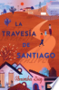 La_traves__a_de_Santiago