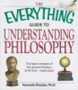 The_everything_guide_to_understanding_philosophy