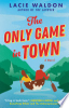 The_only_game_in_town