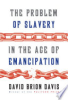 The_problem_of_slavery_in_the_age_of_emancipation