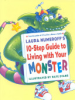 Laura_Numeroff_s_10-step_guide_to_living_with_your_monster