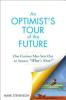 An_optimist_s_tour_of_the_future
