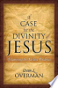 A_case_for_the_divinity_of_Jesus