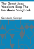 The_great_jazz_vocalists_sing_the_Gershwin_songbook