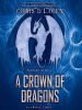 Crown_of_Dragons__Unicorne_Files__Book_3_