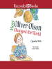 How_Oliver_Olson_Changed_the_World