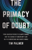 The_primacy_of_doubt