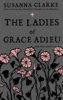 The_ladies_of_Grace_Adieu