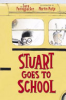 Stuart_goes_to_school