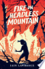 Fire_on_Headless_Mountain