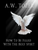 How_to_be_Filled_with_the_Holy_Spirit