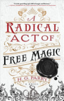 A_radical_act_of_free_magic