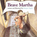 Brave_Martha