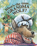 What_s_the_time__Grandma_wolf_