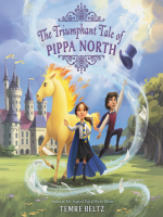 The_Triumphant_Tale_of_Pippa_North