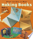Making_books_that_fly__fold__wrap__hide__pop_up__twist____turn