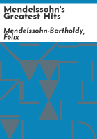 Mendelssohn_s_greatest_hits