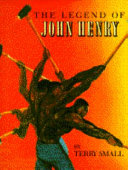 The_legend_of_John_Henry