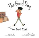 The_Good_Dog_and_the_Bad_Cat