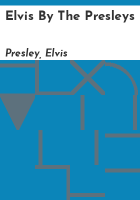 Elvis_by_the_Presleys