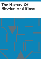 The_history_of_rhythm_and_blues