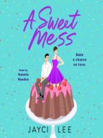 A_Sweet_Mess