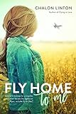 Fly_home_to_me