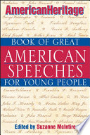American_Heritage_book_of_great_American_speeches_for_young_people